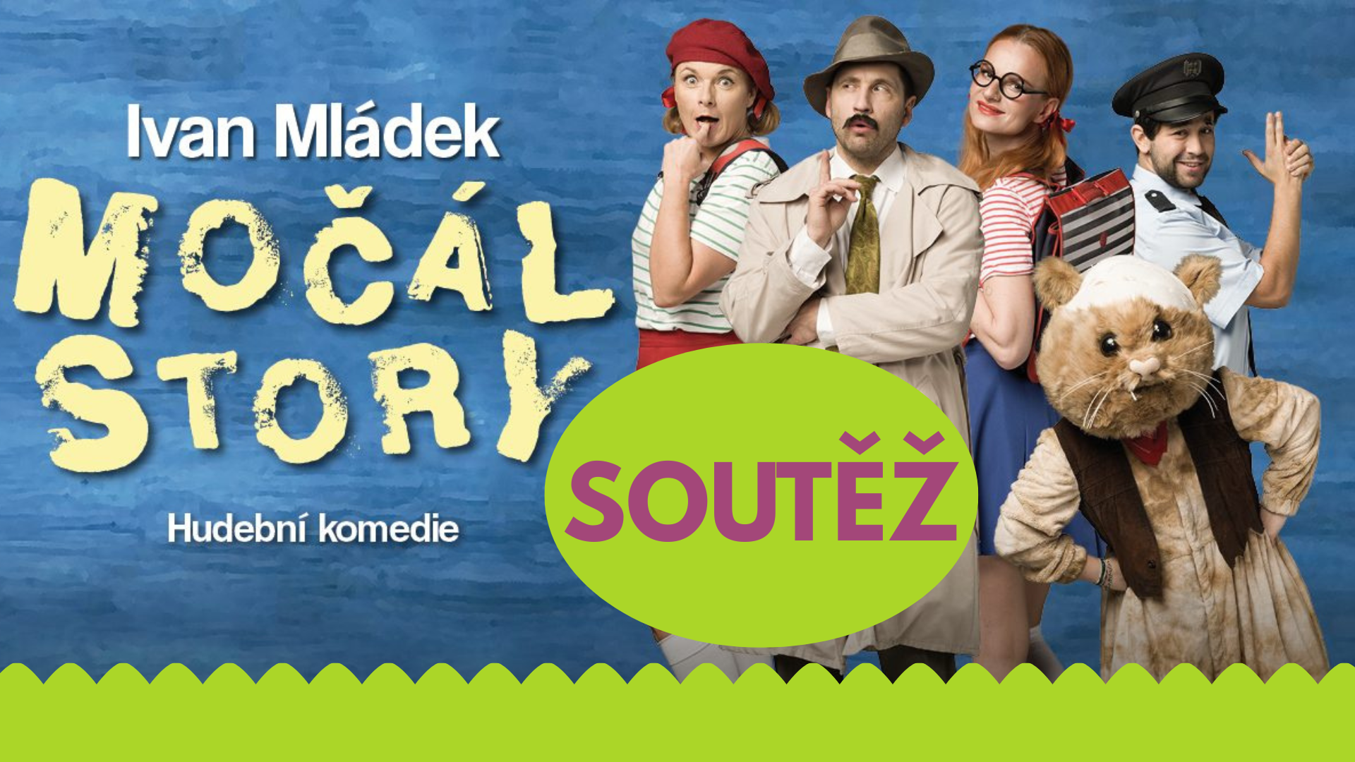 Soutěž o lístky do Hudebního divadla Karlín na Močál Story