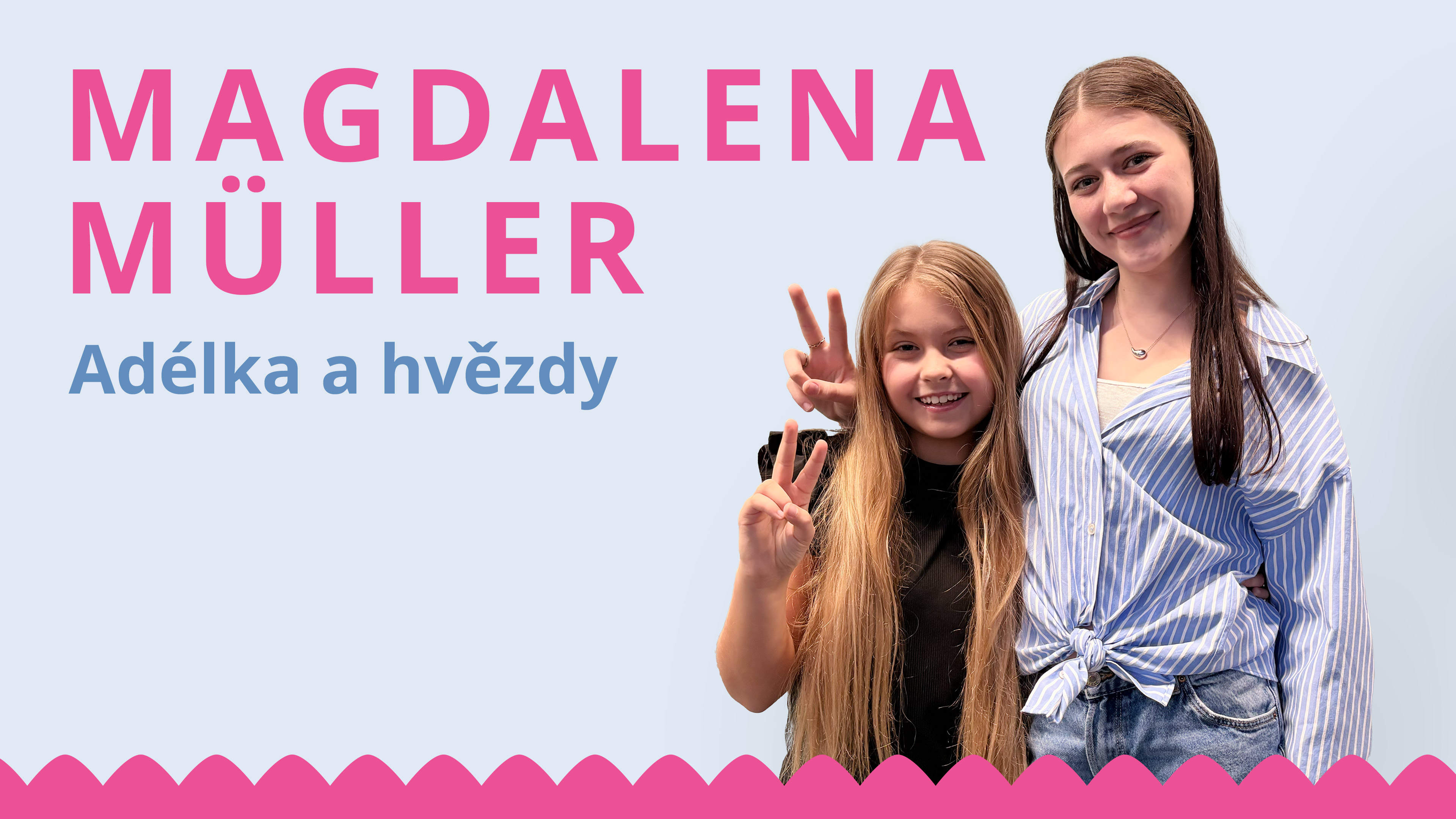 Magdalena Müller - Adélka a hvězdy