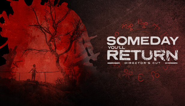 České Someday You'll Return vychází v Director's Cut verzi. Pomohlo s ní studio Bohemia Interactive
