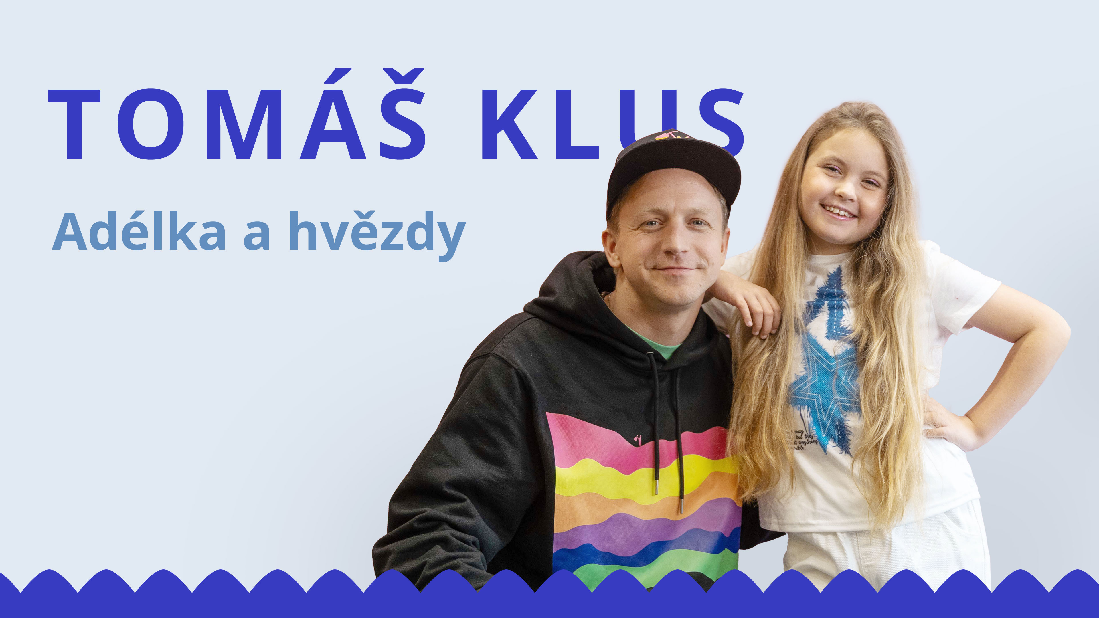 Tomáš Klus - Adélka a hvězdy